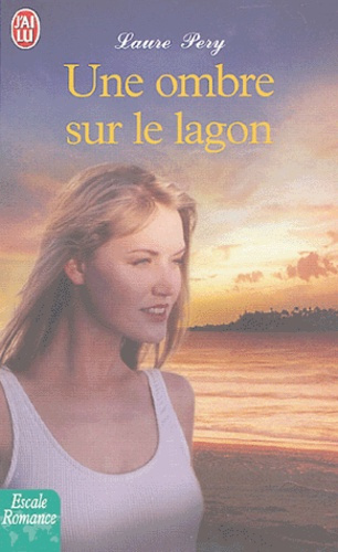 Une ombre sur le lagon
