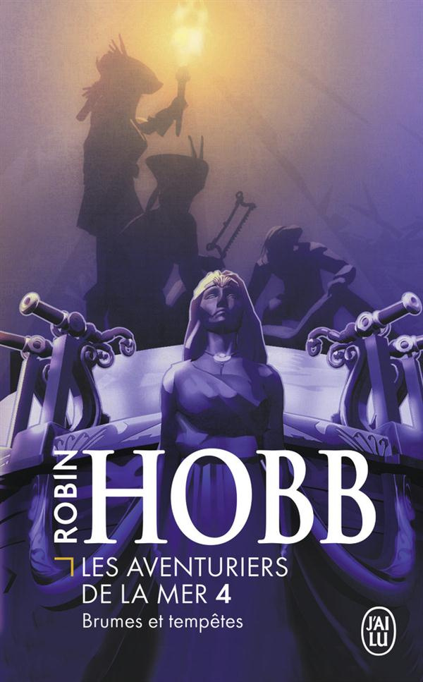 Les aventuriers de la mer Tome 4 : Brumes et tempêtes