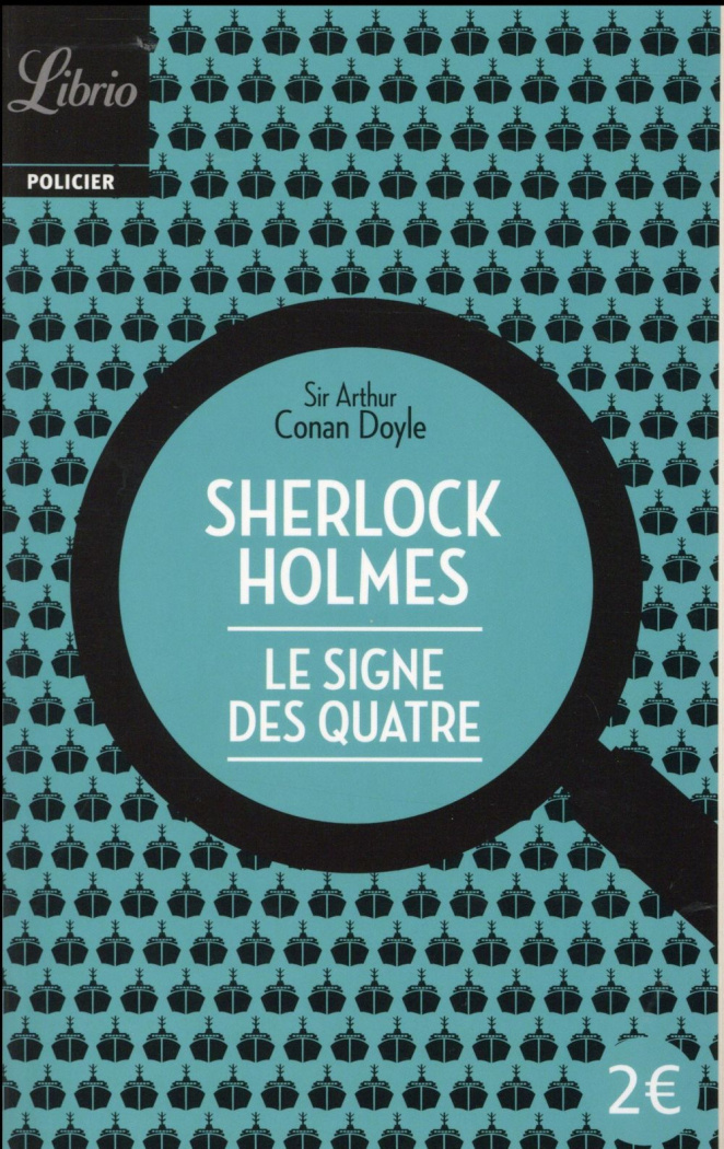 Sherlock Holmes : Le signe des Quatre