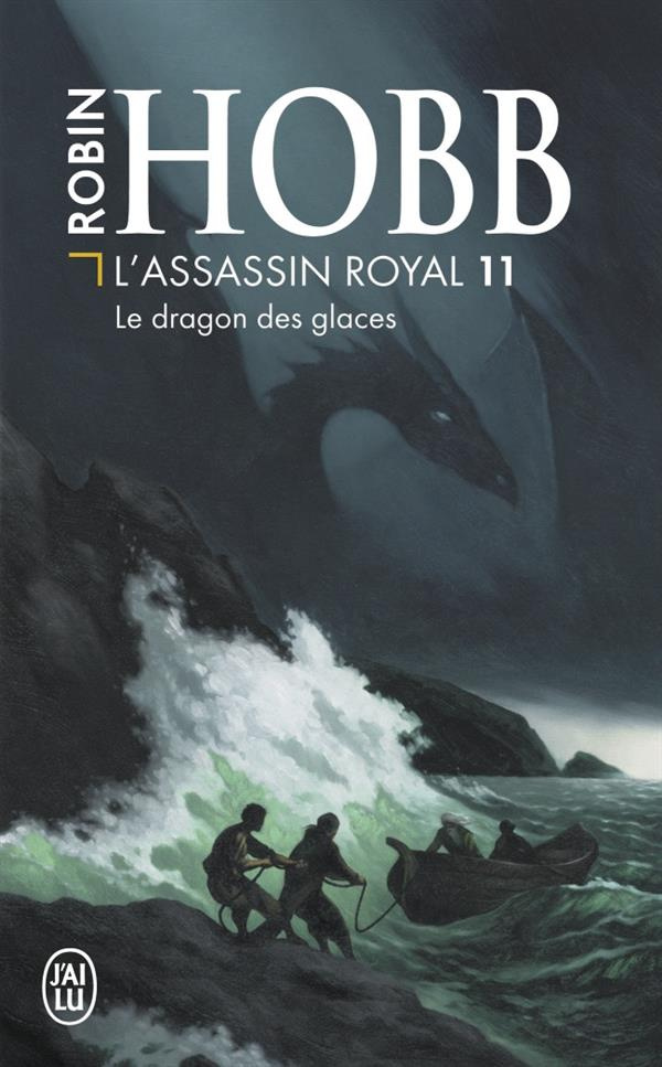 L'assassin royal Tome 11 : Le dragon des glaces