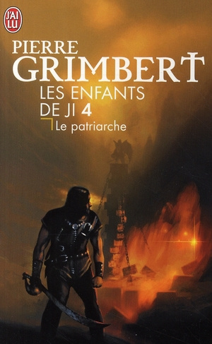 Les Enfants de Ji Tome 4 : Le patriarche