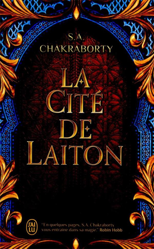 La trilogie Daevabad Tome 1 : La Cité de Laiton