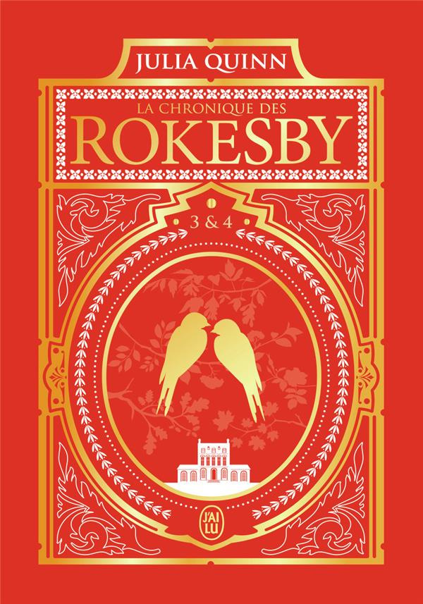 La chronique des Rokesby Tome 3 & 4 : L'autre Mlle Bridgerton ; Tout commença par un esclandre. Edit
