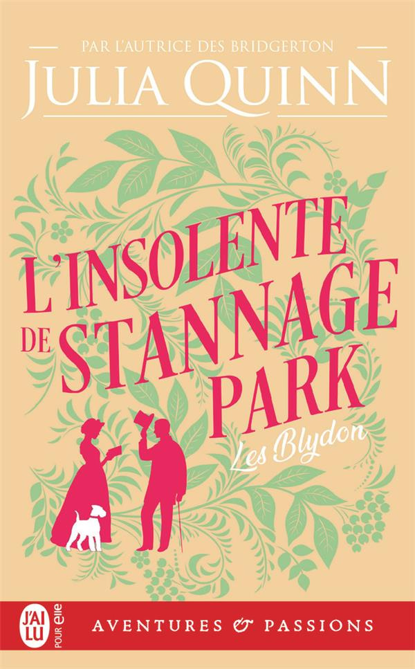 Les Blydon/03/L'insolente de Stannage Park