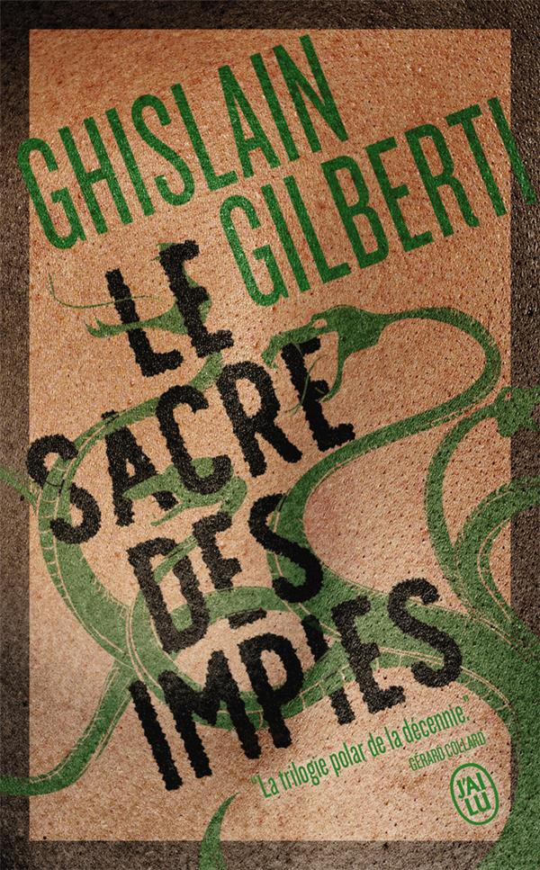 La trilogie des ombres Tome 3 : Le sacre des impies
