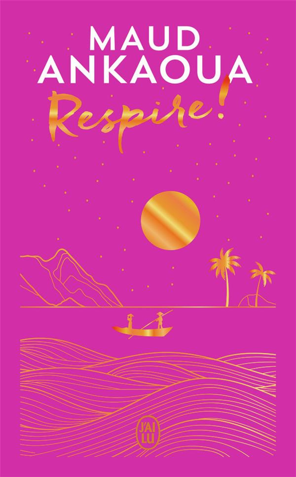 Respire ! Edition limitée