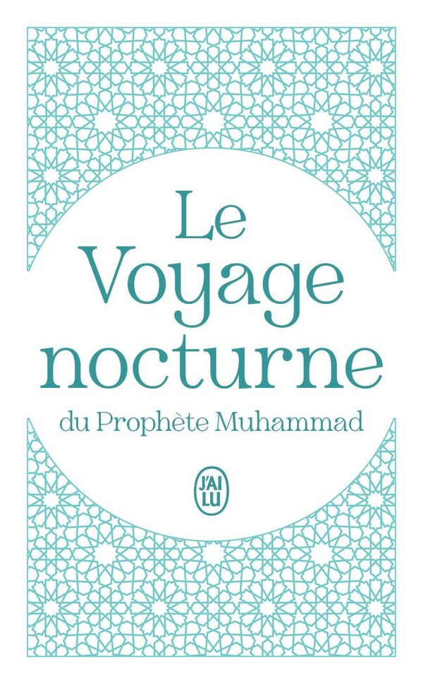 Le voyage nocturne du Prophète Muhammad