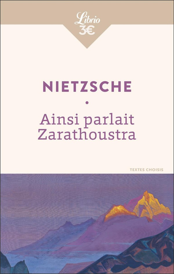 Ainsi parlait Zarathoustra. Un livre pour tous et pour personne