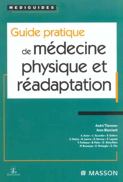 Guide pratique de médecine physique et réadaptation