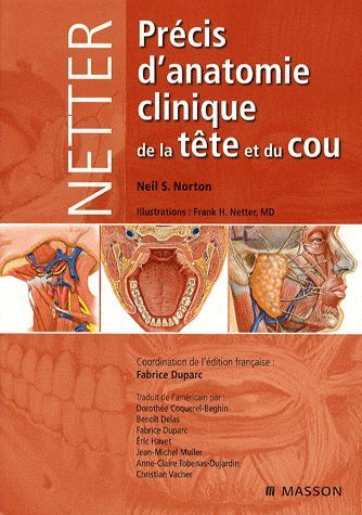 Précis d'anatomie clinique de la tête et du cou