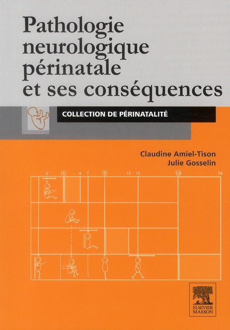 Pathologie neurologique périnatale et ses conséquences
