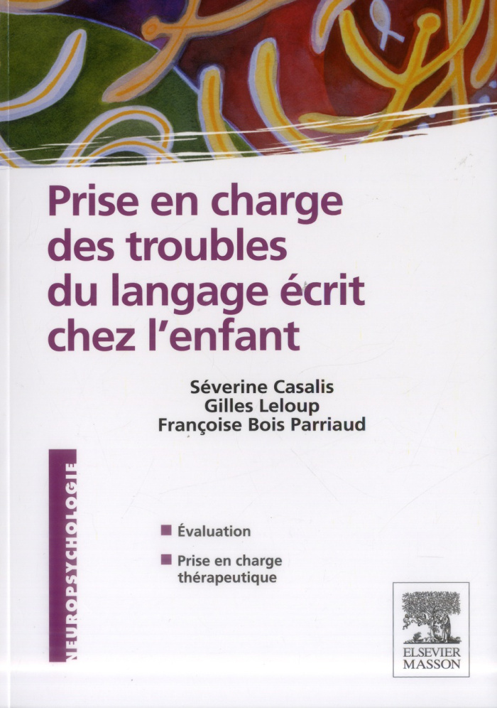 Prise en charge des troubles du langage écrit chez l'enfant