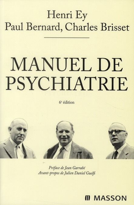 Manuel de psychiatrie. 6e édition