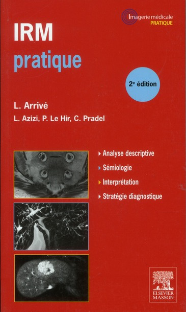 IRM pratique. 2e édition