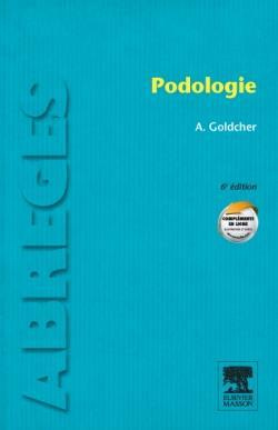 Podologie. 6e édition