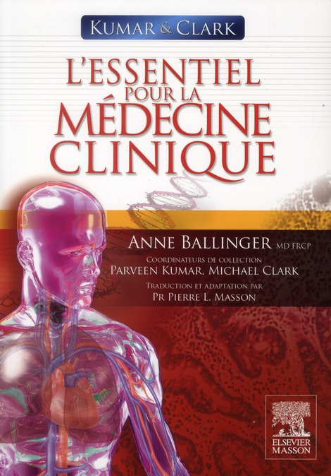 Kumar & Clark, L'essentiel pour la médecine clinique