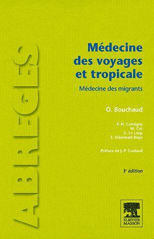 Médecine des voyages et tropicale