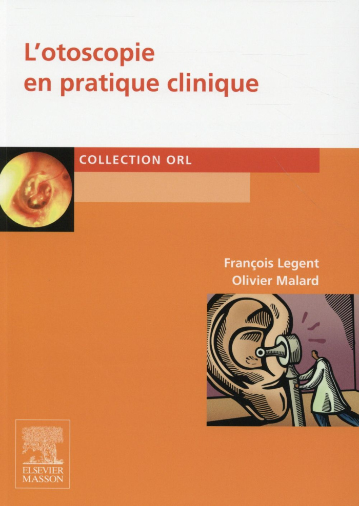 L'otoscopie en pratique clinique