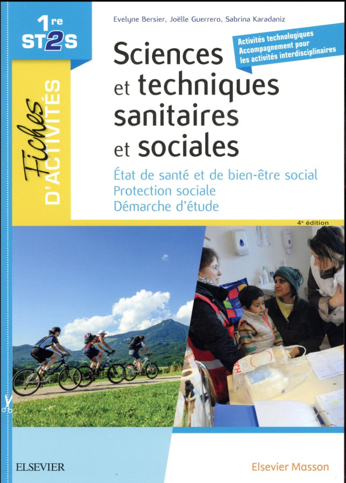 Sciences et techniques sanitaires et sociales 1re ST2S. Fiches d'activités, Edition 2017