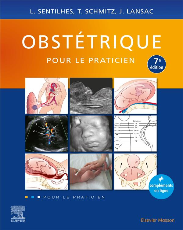 Obstétrique pour le praticien. 7e édition