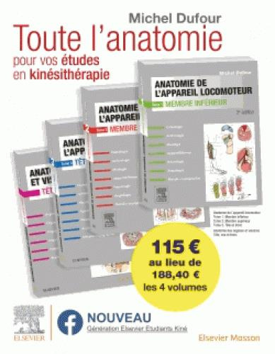Pack en 4 volumes : Anatomie de l'appareil locomoteur. Toute l'anatomie pour vos études en kinésithé