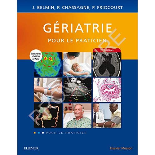 Gériatrie pour le praticien. 3e édition