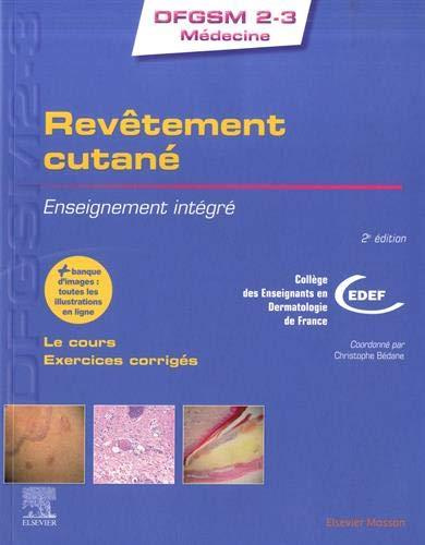 Revêtement cutané. Enseignement intégré, 2e édition