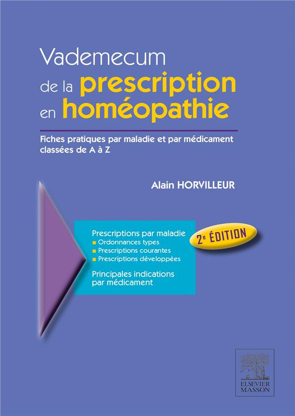 Vademecum de la prescription en homéopathie. 2e édition