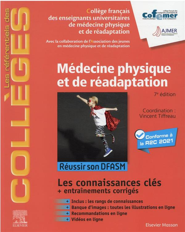 Médecine physique et de réadaptation. 7e édition