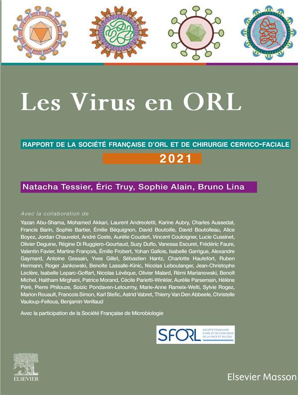 Les virus en ORL. Rapport 2021 de la Société française d'ORL et de chirurgie cervico-faciale