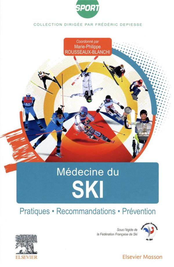 Médecine du ski. Pratiques, recommandations, prévention