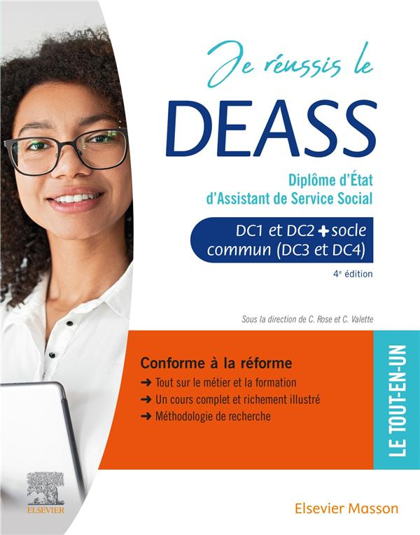 Je réussis le DEASS - Diplôme d'Etat d'assistant de service social. Domaines de compétences 1 à 4 av