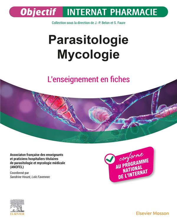 Parasitologie - Mycologie. L'enseignement en fiches