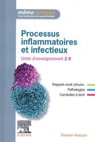 Processus inflammatoires et infectieux. Unité d'enseignement 2.5