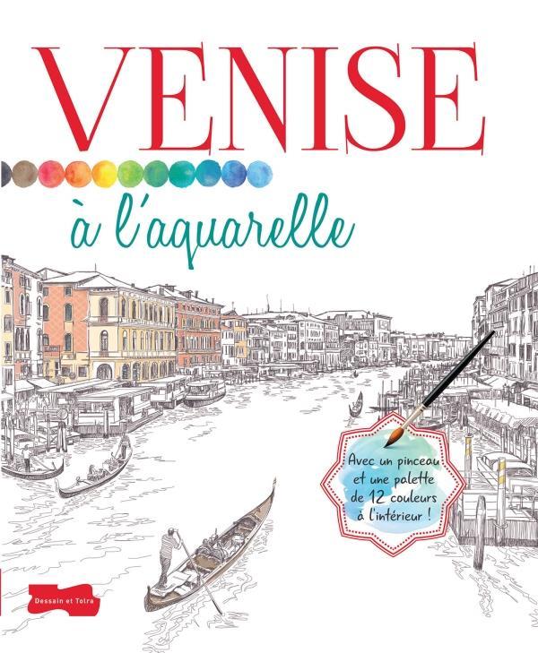 Venise à l'aquarelle. Avec un pinceau et une palette de 12 couleurs