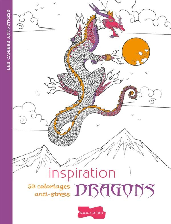 Inspiration dragons. 50 coloriages anti-stress