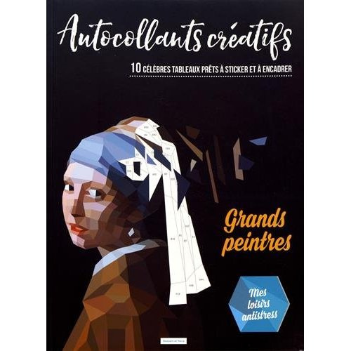 Autocollants créatifs grands peintres. 10 célèbres tableaux prêts à sticker et à encadrer