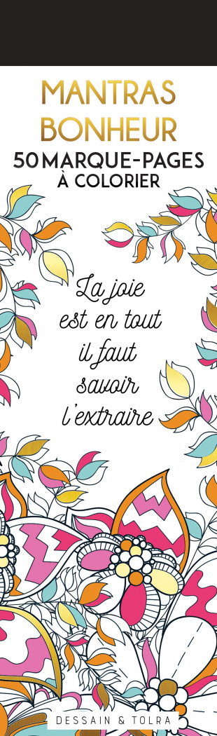 Mantras bonheur. 50 marque-pages à colorier
