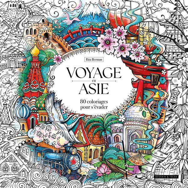 Voyage en Asie. 80 coloriages pour s'évader