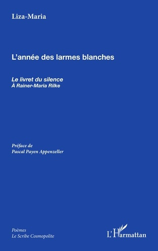 L'année des larmes blanches. Le livret du silence