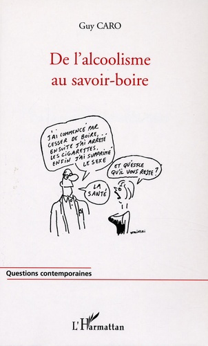 De l'alcoolisme au savoir-boire