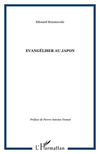 Evangéliser au Japon ?