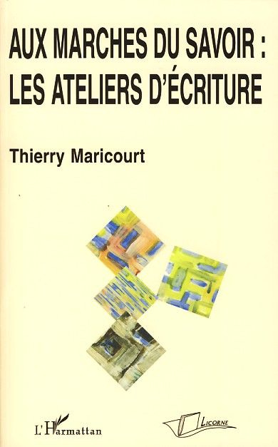 Aux marches du savoir : les ateliers d'écriture