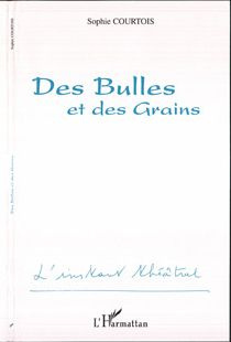 Des Bulles et des Grains