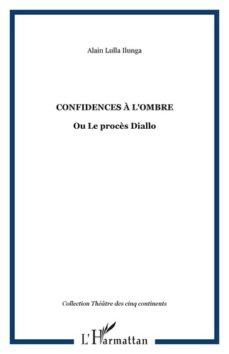 Confidences à l'ombre