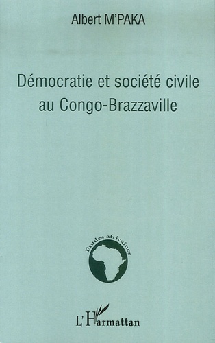 Démocratie et société civile au Congo-Brazzaville