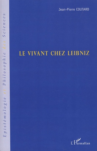 Le vivant chez Leibniz