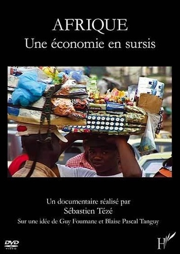 Afrique, une économie en sursis
