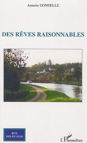 Des rêves raisonnables