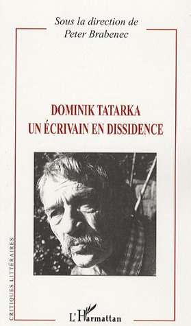 Dominik Tatarka. Un écrivain en dissidence